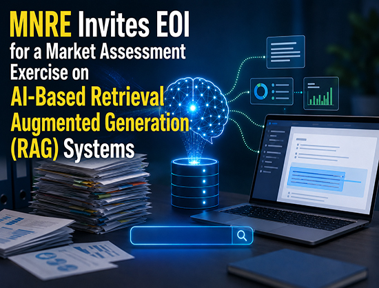 MNRE Issues EoI for Market Assessment of AI-Based Retrieval Augmented Generation Systems