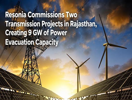 Resonia Commissions Rajasthan Projects, Adds 9 GW Capacity