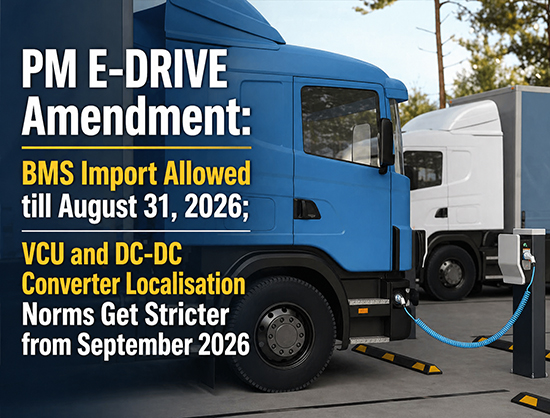 MHI Tightens PM E-DRIVE Norms, Mandates Higher Localisation for EV Truck Components
