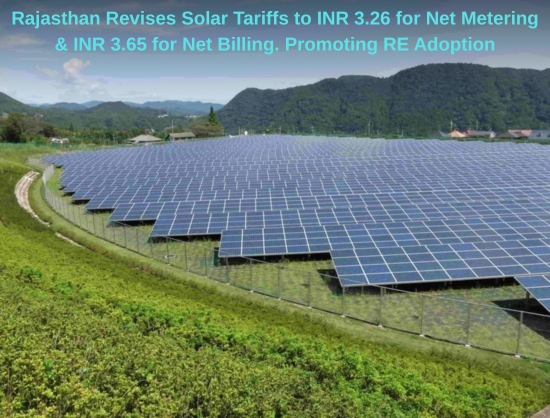 Rajasthan Revises Solar Tariffs to Strengthen Net Metering and Billing Framework