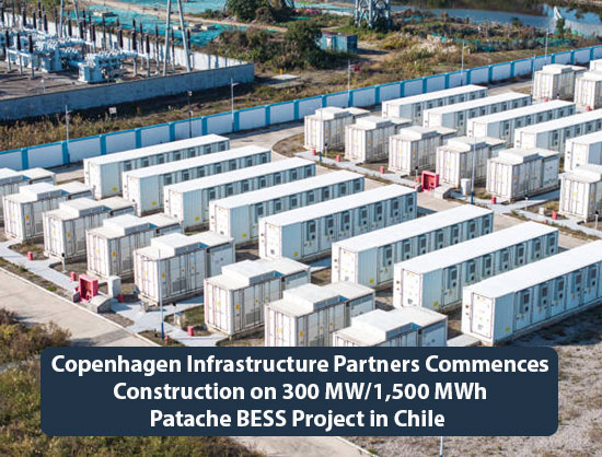 CIP Commences Construction on 1500 MWh BESS Project in Chile