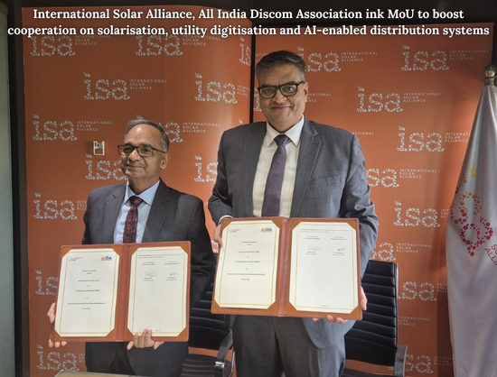 ISA, AIDA Sign MoU to Advance Solarisation, Utility Digitisation and AI-Enabled Distribution Systems