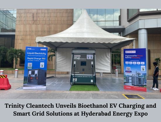 Trinity Cleantech Showcases 150 kW Bioethanol EV Charger and Smart Substations at India Energy Summit 2026
