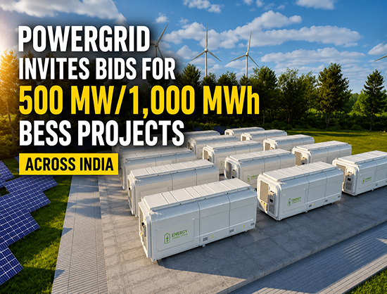 POWERGRID Opens Bids for 500 MW/1,000 MWh BESS Deployment Across India