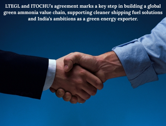 L&T Energy GreenTech and ITOCHU Corporation Sign Long-Term Green Ammonia Supply Deal