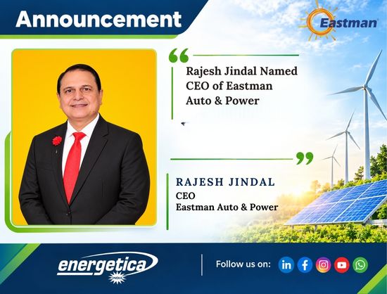 Eastman Auto & Power Appoints Rajesh Jindal as CEO