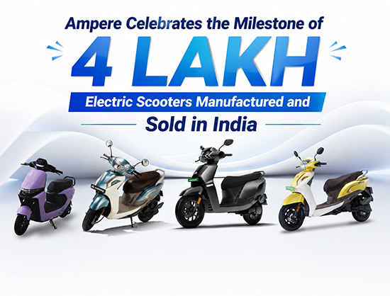 Ampere Crosses 4 Lakh Electric Scooter Milestone, Strengthens Position in India's Mass EV Market