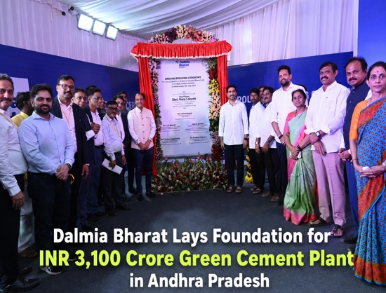 Dalmia Bharat Lays Foundation for INR 3,100 Crore Green Cement Plant in Andhra Pradesh