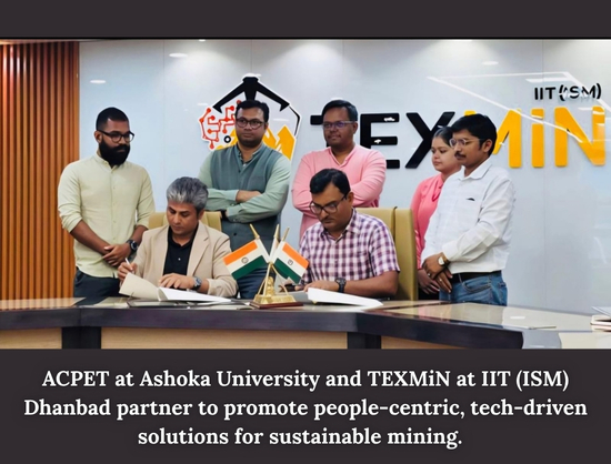 Ashoka University&rsquo;s ACPET, TEXMiN Forge Partnership to Advance Critical Minerals and Energy Transition Research