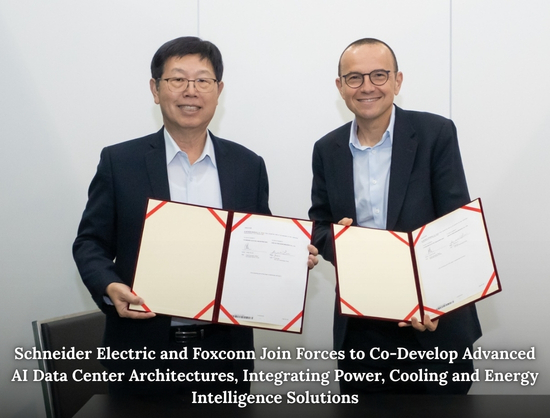 Schneider Electric and Foxconn Partner to Develop Next-Generation AI Data Center Infrastructure