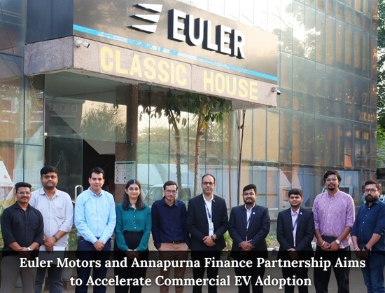 Euler Motors Partners with Annapurna Finance to Boost EV Financing Access in India