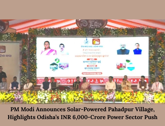 PM Modi Launches INR 47,600 Crore Projects, Announces Pahadpur Solar Village