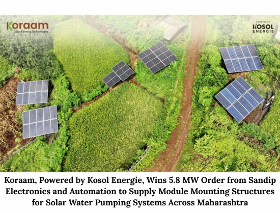 Koraam Secures 5.8 MW Solar Pump Structure Order from Sandip Electronics in Maharashtra