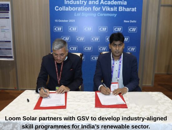 Loom Solar Partners with GSV to Drive Industry and Skill Development