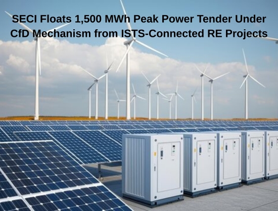 SECI Invites Bids for 1,500 MWh Assured Peak Power Supply Under CfD Mechanism