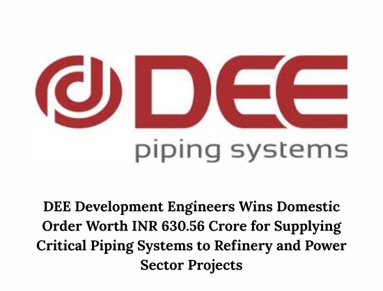 DEE Development Engineers Secures INR 630.56 Crore in New Domestic Orders Across Energy and Power Sectors