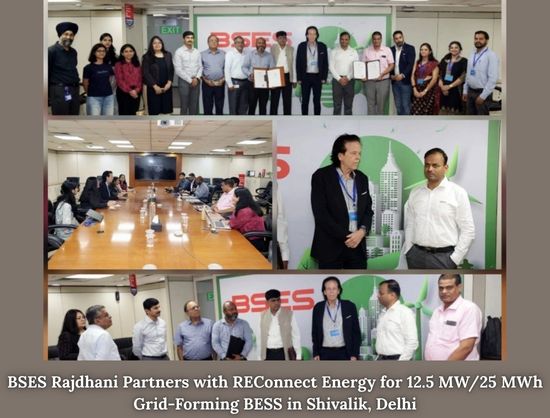 BRPL, REConnect Energy Sign Agreement for 25 MWh BESS in Delhi