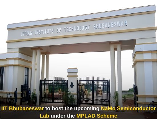 NaMo Semiconductor Lab to be Set Up at IIT Bhubaneswar with INR 4.95 Crore Funding