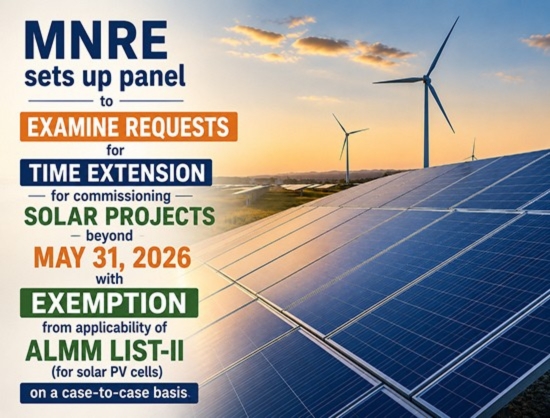 MNRE Constitutes Expert Committee to Review Solar Project Extension Requests and ALMM Exemptions