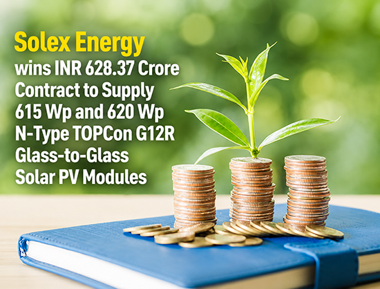 Solex Energy Secures INR 628 Crore Solar Module Order from Global Renewable Energy Group