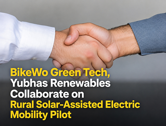BikeWo Green Tech, Yubhas Renewables Partner to Pilot Solar-Assisted Electric Three-Wheelers for Rural Mobility