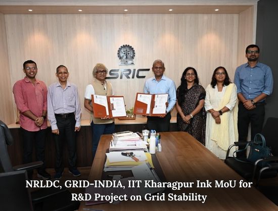 NRLDC, GRID-INDIA, IIT Kharagpur Sign MoU for Low-SCR Grid Stability Research