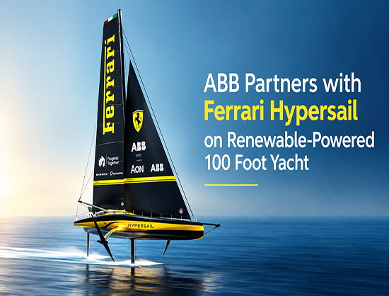 ABB Partners with Ferrari Hypersail on Renewable-Powered Yacht&rsquo;s DC Systems
